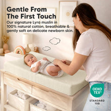 Load image into Gallery viewer, Gentle From The First Touch
Our signature Lyra muslin in 100% natural cotton, breathable & gently soft on delicate newborn skin.
OEKO-TEX Standard 100