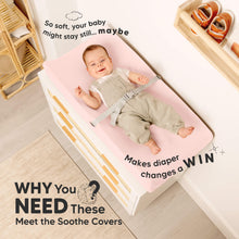 Load image into Gallery viewer, Why you need these - meet the Soothe Covers (so soft, your baby might stay still... It makes diaper changes a win)