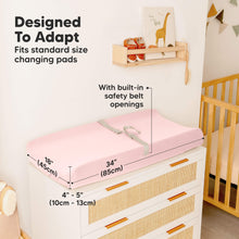 Load image into Gallery viewer, Designed to adapt - fits standard size changing pads size at 32inches long, 16inches wide, and 4-5inches depth (with built in safety belt openings)