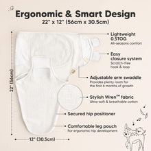 Load image into Gallery viewer, Ergonomic & Smart Design, measures 22 × 12 in (56 × 30.5 cm), lightweight 0.5 TOG for all-season comfort, easy scratch-free hook & loop closure, adjustable arm swaddle, secured hip positioner, and comfortable leg pouch for ergonomic hip development.