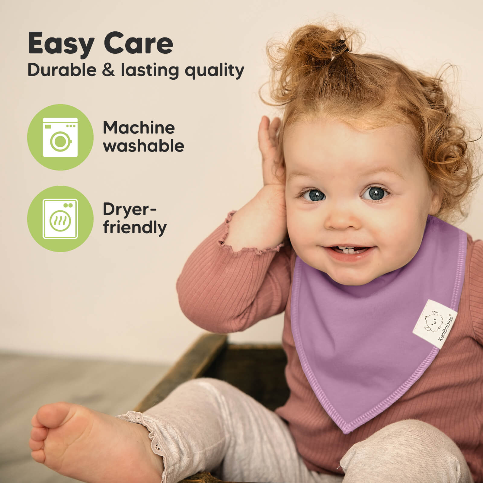 Easy Care bandana bibs are machine washable and dryer-friendly. 26132848246970