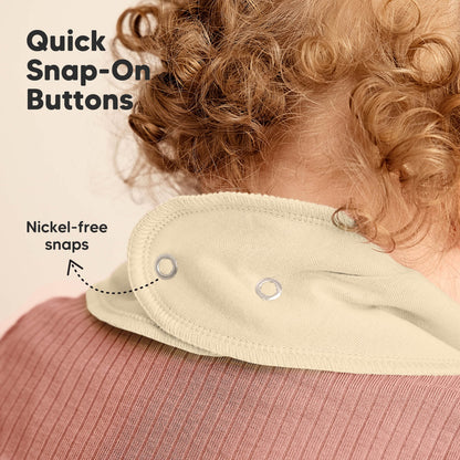 Quick Snap-On Buttons use nickel-free snaps for easy, gentle wear. 26132848836794