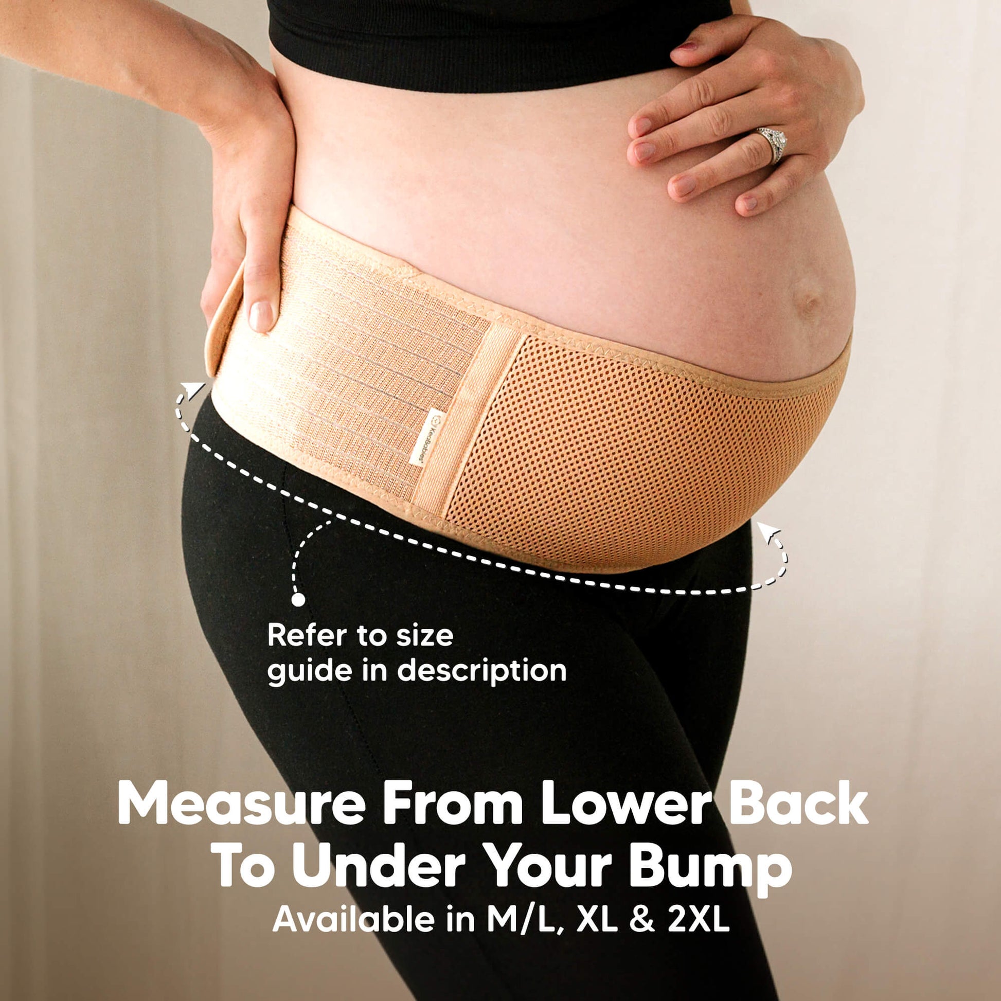 Measure from lower back to under your bump to determine the correct size. 31266544419002