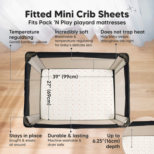 Fitted Mini Crib Sheets, Fits Pack 'N Play playard mattresses, Temperature regulating, Incredibly soft, Does not trap heat, stays in place, durable and lasting, machine washable. Dimensions is 39 inches by 27 inches. Height is up to 6.25 inches
-on-hover
