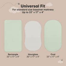 Load image into Gallery viewer, Universal Fit - For standard size bassinet mattress Up to 33" x 17" x 4" (Rectangle, Hourglass, Oval)
