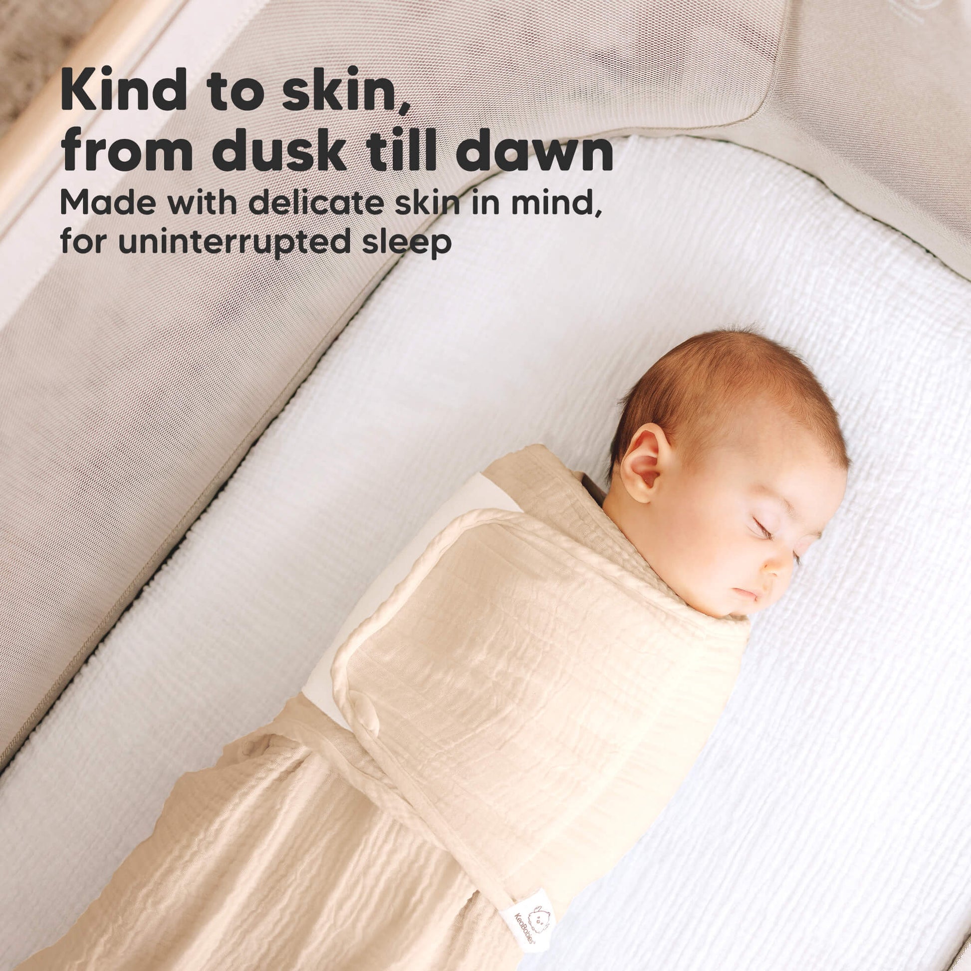 Kind to skin, from dusk till dawn - Made with delicate skin in mind, for uninterrupted sleep
 32530332254394