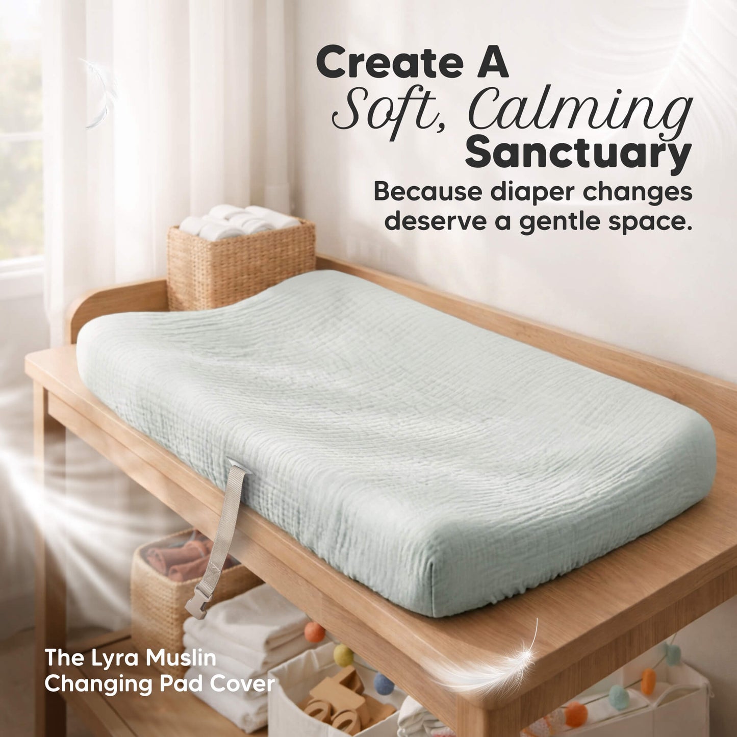 Create a Soft, Calming Sanctuary
Because diaper changes deserve a gentle space. The Lyra Muslin Changing Pad Cover 32650852892858