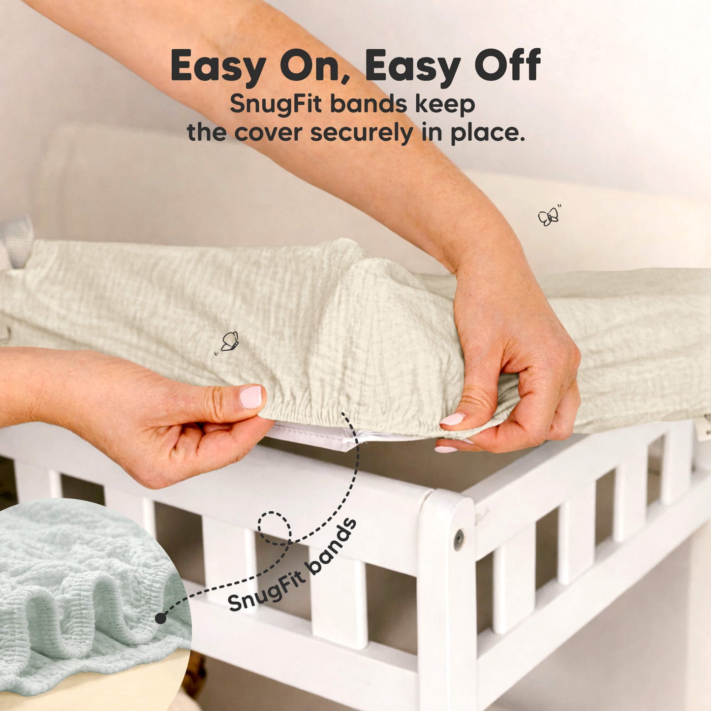Easy On, Easy Off. SnugFit bands keep the cover securely in place. 32650852860090