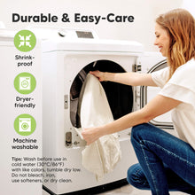 Load image into Gallery viewer, Durable and easy-care, shrink-proof, machine washable and dryer-friendly.

