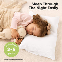 Load image into Gallery viewer, Sleep Through The Night Easily 
For toddlers 2-5 years 
Toddler pillow sold separately 
