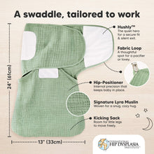 Load image into Gallery viewer, A swaddle, tailored to work - size at 24" x 13". (Hushly, Fabric Loop, Hip-Positioner, Signature Lyra Muslin, with Kicking Sack)
