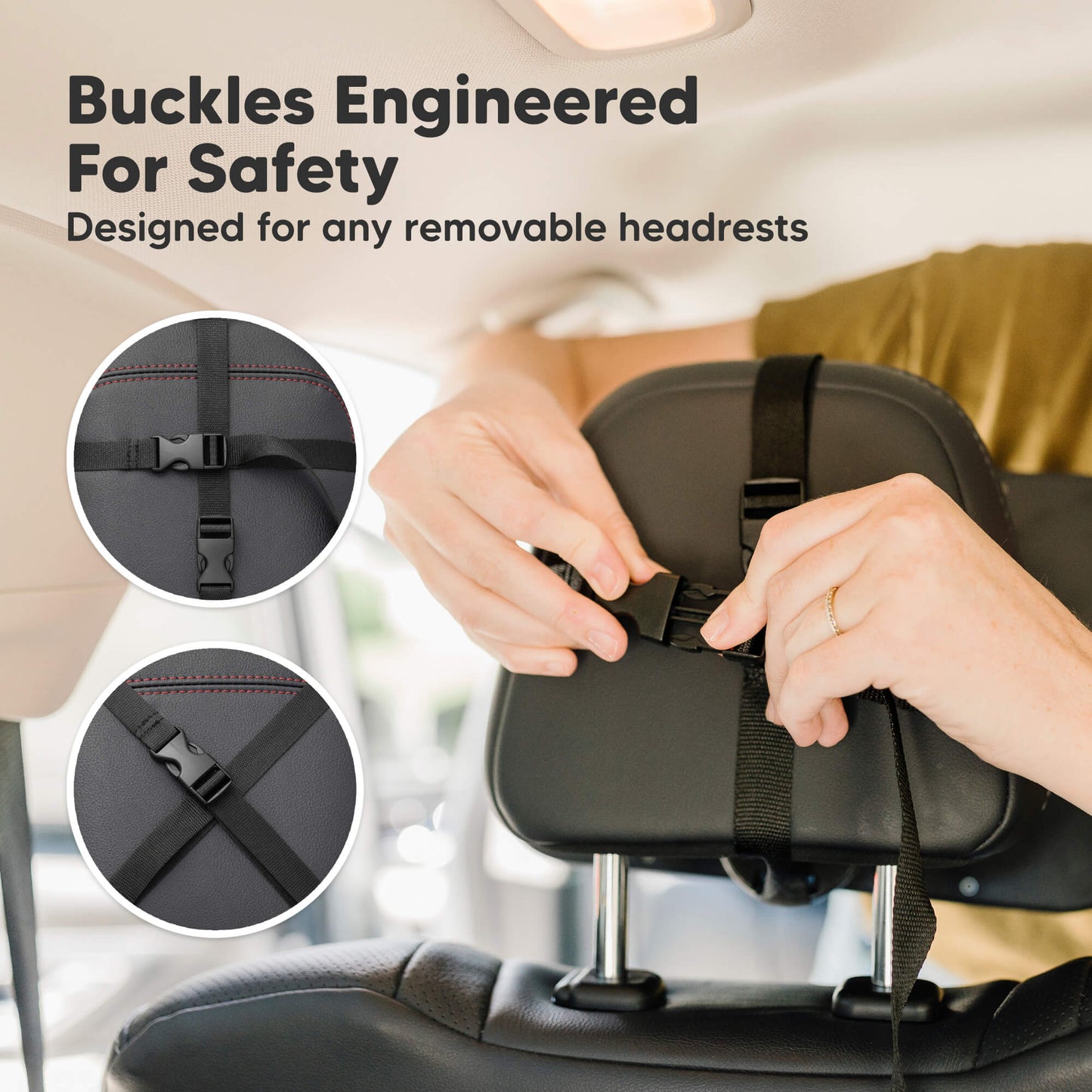 Buckles Engineered For Safety Designed for any removable headrests 28559315468474