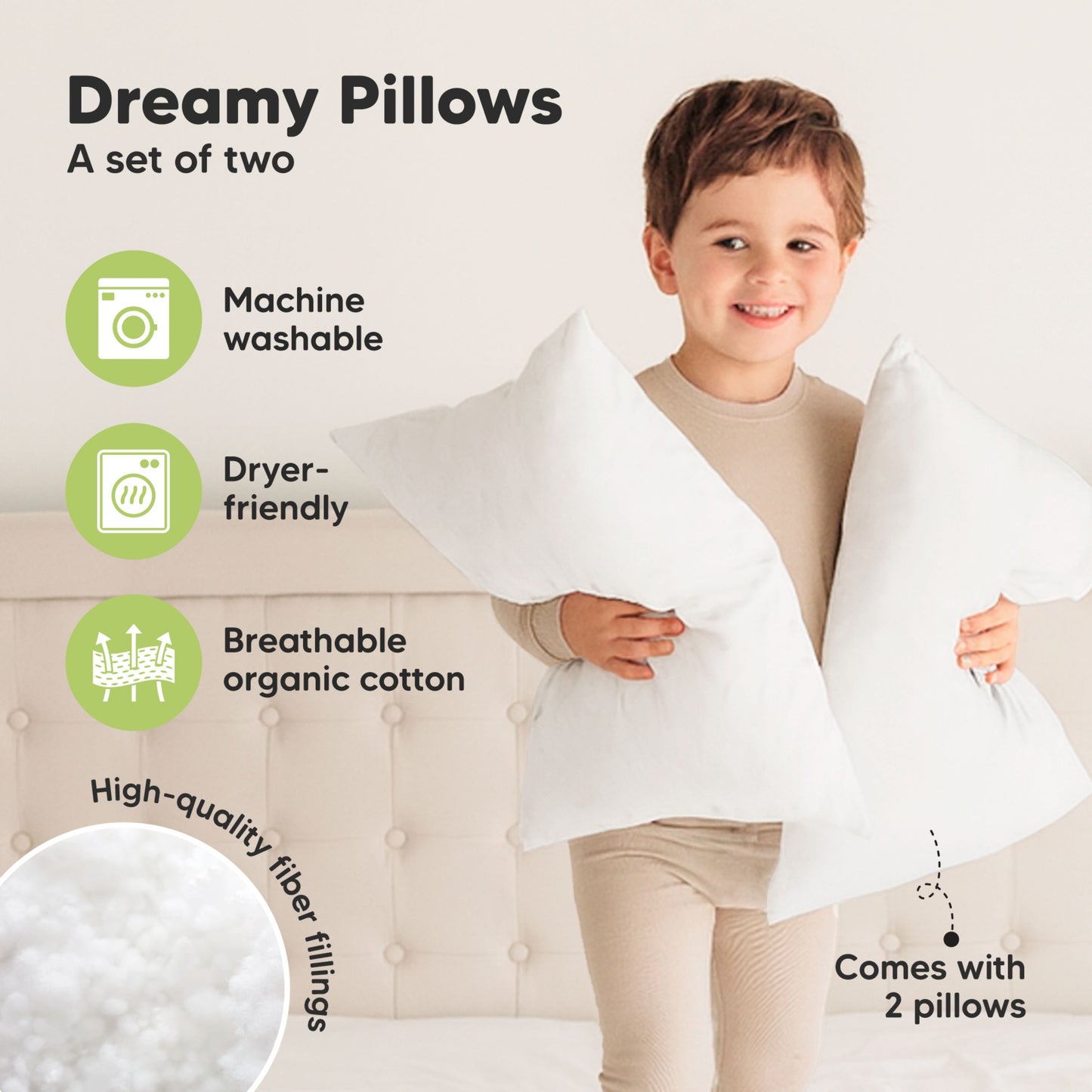 Dreamy pillows, a set of two with machine washable, dryer-friendly, breathable organic cotton and high-quality fiber filling.
 30709969649850