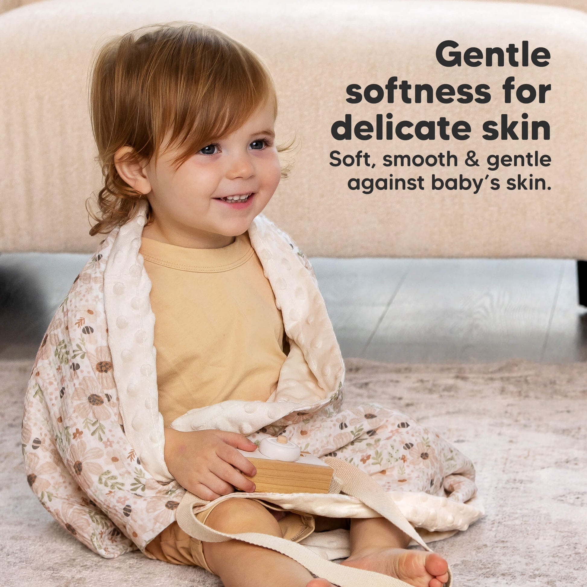  Gentle softness for delicate skin - Soft, smooth and gentle against baby's skin. 33971640631482